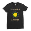 everyone is a winner Ladies Fitted T-Shirt