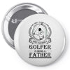 Golfer Father Pin-back button