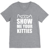 show me your kitties V-Neck Tee