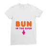 Bun in the Oven Ladies Fitted T-Shirt