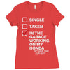 in the garage working on my honda Ladies Fitted T-Shirt