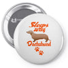 Sleeps With Dachshund Pin-back button