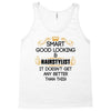 Smart Good Looking Hairstylist Doesnt Get Better Than Tank Top