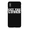 get the ludes! iPhoneX Case
