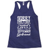 This Guy Is Taken By A Super Sexy September Girlfriend Racerback Tank
