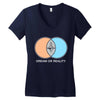 dream or reality Women's V-Neck T-Shirt