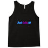 just catch it Tank Top