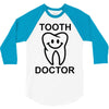 tooth doctor 3/4 Sleeve Shirt
