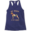 my boxer is my world Racerback Tank