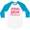spring break forever 3/4 Sleeve Shirt