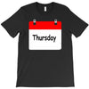 title of day of the week sunday thursday day of the week T-Shirt