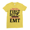 Maybe I Was Too Late To Be His First But Right Now I'm Happy To Be His Ladies Fitted T-Shirt