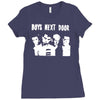 boys next door Ladies Fitted T-Shirt