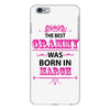 The Best Grammy Was Born In March iPhone 6 Plus/6S Plus Case