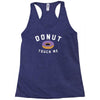 donut touch me funny Racerback Tank