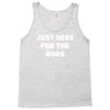 just here for the boos Tank Top