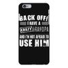 back off i have a crazy grandpa and i'm not afraid to user him iPhone 6 Plus/6S Plus Case