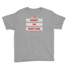 sorry i'm partying Youth Tee