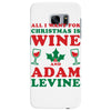 all i want for christmas is wine and adam levine Samsung Galaxy S7 Edge