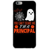 you cant scare principal iPhone 6/6s Case