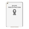 h.o.p.e iPad Mini 4