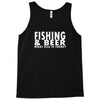 fishing beer Tank Top