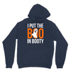 i put the boo in booty Hoodie