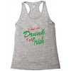 i get irish Racerback Tank