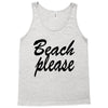 beach please Tank Top