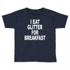 i eat breakfast Toddler T-shirt