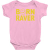 born raver party dance festival funny Baby Onesie