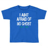 i aint afraid Toddler T-shirt