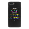 I'M Not Gay But My Best Friend Is iPhone 7 Plus Case