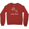 lucky fuers dice Crewneck Sweatshirt