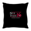 nye tyson '16 science rules Throw Pillow