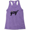 Yay! Racerback Tank