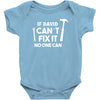 can't fix it Baby Onesie