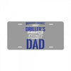 Behind Every Great Driller's Daughters Is A Truly Amazing Dad License Plate