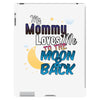 mommy  moon&amp;back iPad 3 and 4 Case