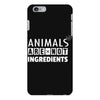Animals Are Not Ingredients iPhone 6/6s Plus Case