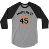 Impeach 45 3/4 Sleeve Shirt