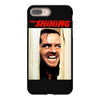the shining iPhone 8 Plus Case