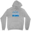 i'd rather be skiing Unisex Hoodie