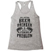 Just Another Beer Drinker With A Fishing Problem Racerback Tank