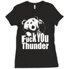 ted fuck you thunder Ladies Fitted T-Shirt
