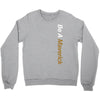 be a maverick Crewneck Sweatshirt