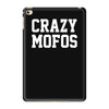 crazy mofos iPad Mini 4