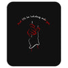 Hold (a237) Mousepad