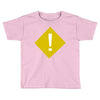 warning Toddler T-shirt