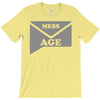 message T-Shirt